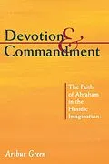 E-Book (pdf) Devotion and Commandment von Arthur Green