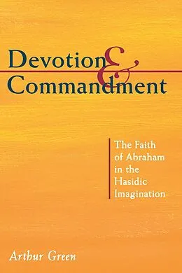 E-Book (pdf) Devotion and Commandment von Arthur Green
