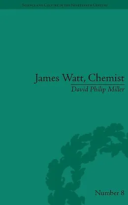 ePUB James Watt, Chemist von David Philip Miller