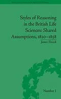E-Book (epub) Styles of Reasoning in the British Life Sciences von James Elwick