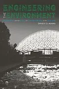 E-Book (epub) Engineering the Environment von David P. D. Munns