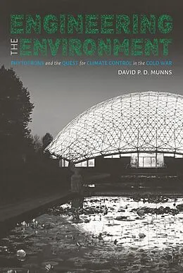 E-Book (epub) Engineering the Environment von David P. D. Munns