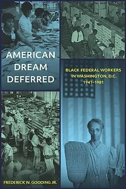 E-Book (epub) American Dream Deferred von Frederick W. Gooding Jr.