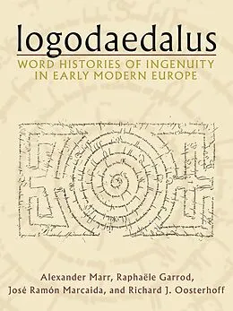 E-Book (epub) Logodaedalus von Alexander Marr, Raphaële Garrod, José Ramón Marcaida