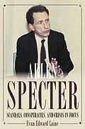 E-Book (epub) Arlen Specter von Evan Laine
