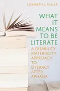 E-Book (epub) What It Means to Be Literate von Elisabeth L. Miller