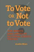E-Book (pdf) To Vote or Not to Vote? von Andre Blais