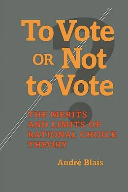 E-Book (pdf) To Vote or Not to Vote? von Andre Blais
