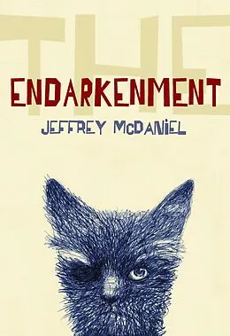 E-Book (epub) The Endarkenment von Jeffrey McDaniel