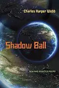 E-Book (epub) Shadow Ball von Charles Harper Webb