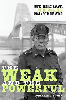 E-Book (epub) The Weak and the Powerful von Jonathan C. Brown
