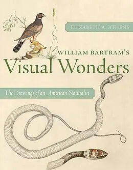 E-Book (epub) William Bartram's Visual Wonders von Elizabeth A. Athens