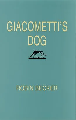 E-Book (epub) Giacomettis Dog von Becker Robin Becker