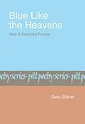 E-Book (pdf) Blue Like The Heavens von Gildner Gary Gildner