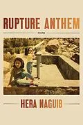 E-Book (epub) Rupture Anthem von Hera Naguib