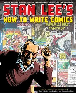 E-Book (epub) Stan Lee's How to Write Comics von Stan Lee