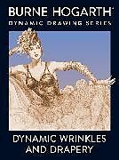 Broché Dynamic wrinkles and drapery de burne Hogarth