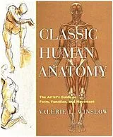 Fester Einband Classic Human Anatomy von Valerie L. Winslow