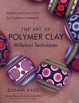 Livre de poche The Art of Polymer Clay Millefiori Techniques de Donna Kato, Vernon (PHT) Ezell