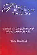 E-Book (epub) Face of the Other and the Trace of God von Jeffrey Bloechl