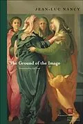 E-Book (epub) Ground of the Image von Jean-Luc Nancy
