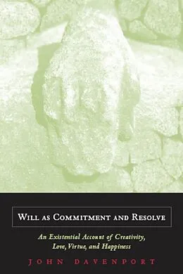 E-Book (epub) Will as Commitment and Resolve von Davenport
