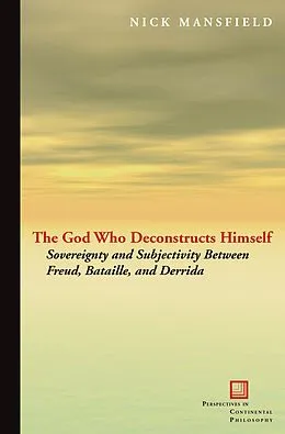 E-Book (epub) God Who Deconstructs Himself von Mansfield