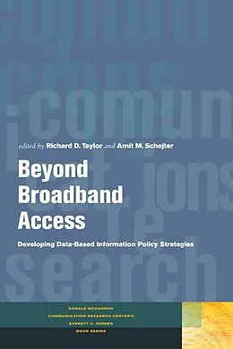 E-Book (epub) Beyond Broadband Access von Richard D. Taylor, Amit M. Schejter