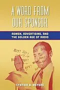 E-Book (pdf) Word from Our Sponsor von Cynthia B. Meyers