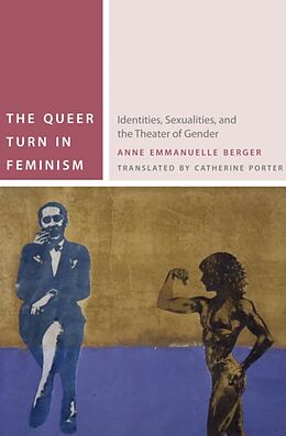 Livre Relié The Queer Turn in Feminism de Anne Emmanuelle Berger