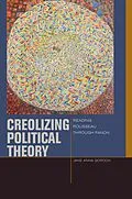 ePUB Creolizing Political Theory von Gordon