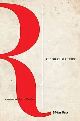 E-Book (pdf) Rilke Alphabet von Ulrich Baer