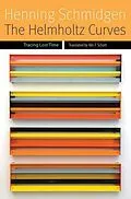 E-Book (pdf) Helmholtz Curves von Henning Schmidgen