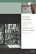 E-Book (pdf) Cultural Techniques von Bernhard Siegert
