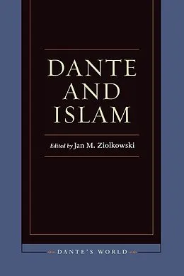 E-Book (epub) Dante and Islam von Jan M. Ziolkowski
