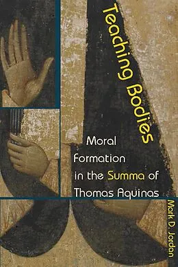 E-Book (pdf) Teaching Bodies von Mark D. Jordan