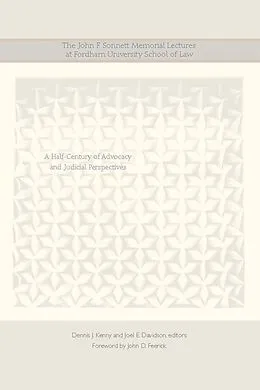 E-Book (pdf) John F. Sonnett Memorial Lectures at Fordham University School of Law von Unknown