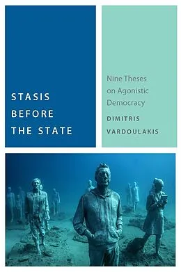 E-Book (pdf) Stasis Before the State von Dimitris Vardoulakis