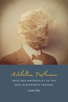 E-Book (epub) Antebellum Posthuman von Ellis