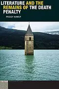 E-Book (pdf) Literature and the Remains of the Death Penalty von Peggy Kamuf