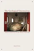 E-Book (epub) Geological Unconscious von Groves