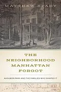 E-Book (epub) Neighborhood Manhattan Forgot von Spady