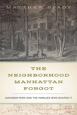 E-Book (epub) Neighborhood Manhattan Forgot von Spady