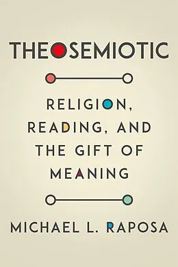 E-Book (pdf) Theosemiotic von Michael L. Raposa