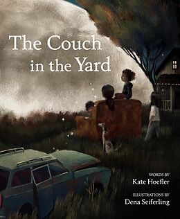 Livre Relié The Couch in the Yard de Kate Hoefler, Dena Seiferling