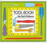 Livre Relié Tool Book (New & Updated) de Gail Gibbons