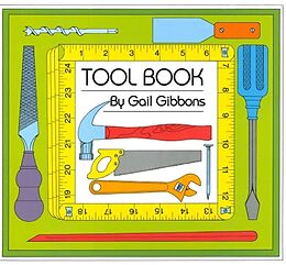 Livre Relié Tool Book (New & Updated) de Gail Gibbons