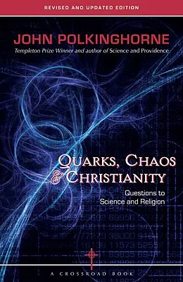 E-Book (epub) Quarks, Chaos & Christianity von John Polkinghorne