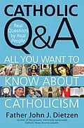 E-Book (epub) Catholic Q &amp; A von John Dietzen
