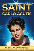 E-Book (epub) Saint Carlo Acutis von Marie Maillard, Jean-Baptiste Maillard